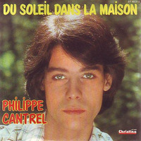 01 Philippe Cantrel - du soleil dans la maison 1976 by LTO