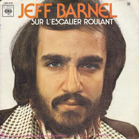 01 Jeff Barnel - quand on aime comme je t'aime 1974 by LTO