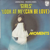 05 Moments - look at me (can be love) 1975.mp3 by LTO