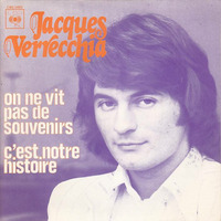 13 Jacques Verrecchia- on ne vit pas de souvenirs 1974 by LTO