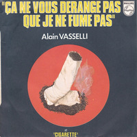 08 Alain Vasselli - ça ne vous dérange pas qie je ne fume pas 1977 by LTO