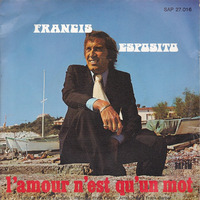 21 Francis Esposito - l'amour n'est qu'un mot 1974 by LTO