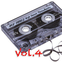 Def Tonez- High Skool Throwbackz Vol.4 (90s-00s Old Skool RnB &amp; HipHop) by DefTonez