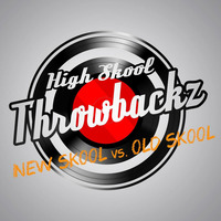 High Skool Throwbackz- New Skool Vs. Old Skool by DefTonez