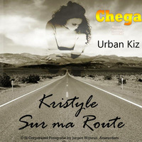 Chega ft. Kristyle - Sur ma Route - Teaser version (Urban Kiz) by Chega (Kizomba - Tarraxinha - Urban Kiz)