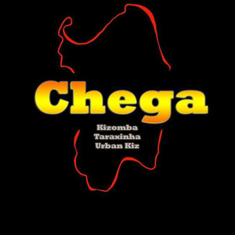 Chega (Kizomba - Tarraxinha - Urban Kiz)