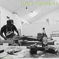 istyle samahhala mixed by muberrylite ( montage monaté sessions) by muberrylite sessions