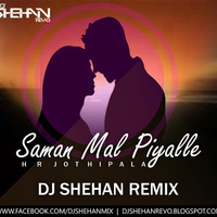 Saman Mal Piyalle_H.R Jothipala_Dj Shehan Remix_Old Hits by Dj Shehan Revo