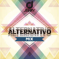 Mix Alternativo by DJ Jefry
