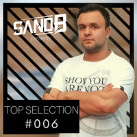 SandB - Top Selection #006 by SandB