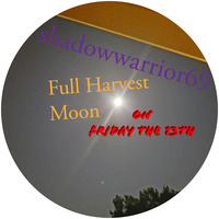 Full Harvest Moon On Friday The 13th by shadowwarrior69