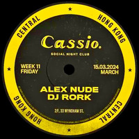 Alex Nude &amp; DJ Rork - B2B at Cassio (Hong Kong - March 15th 2024) by DJ RORK (Hong Kong)