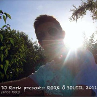Rork Ô Soleil 2011 (summer mix since 1993) by DJ RORK (Hong Kong)