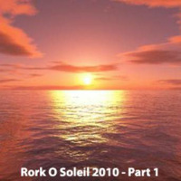 Rork Ô Soleil 2010 – Part 1 (summer mix since 1993) by DJ RORK (Hong Kong)