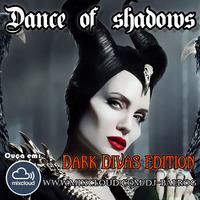 Dance of Shadows 146 - Dark divas 5 - DJ Balrog by DJ Balrog