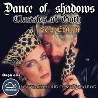 Dance of Shadows 147 - Classics of Goth 12 - DJ Balrog by DJ Balrog