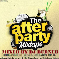 THE AFTER PARTY by DEEJAYBURNER