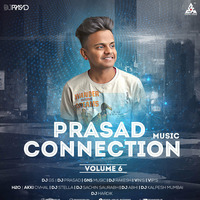 Prasad Connection Music Vol.6 Dj Prasad