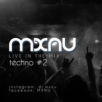THIS IS TECHNO Vol. 2 by MXNU