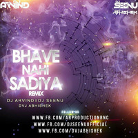 Bhave Nahi Sadiya Khortha (Remix) Dj Arvind | DVJ Abhishek| Dj Seenu by MumbaiRemix India™