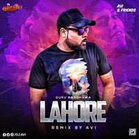 Lahore (Remix) Dj AVI by MumbaiRemix India™