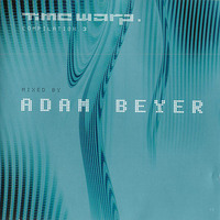 Adam Beyer - Time Warp Compilation 3 (2002) by >> Elektronic Mix&Live <<