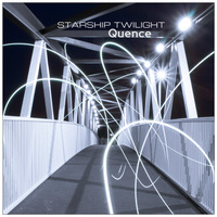 Quence by STARSHIP TWILIGHT
