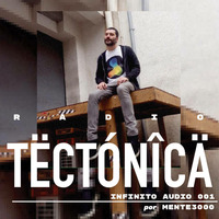 Infinito Audio 001 por Mente 3000 by tectonica mag