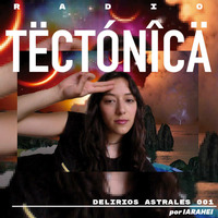 Delerios Astrales 001 by tectonica mag