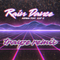 Rain Dance (TRAYZE REMIX) by trayze