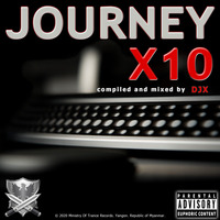 Journey X10 by DJX