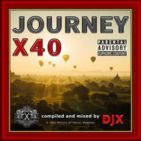 Journey X40 Uplift Special by DJX