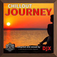 Chillout Journey Vol - 1 by DJX