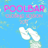 Poolbar - Closing Session 2017 by ALSTERUFER DJ SOUNDS