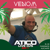 Cesar Rincon - Atico Live Djs - Venom Music Club 25 Mayo - Parte 1 by Atico Live