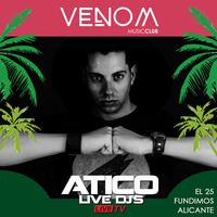 Desanz - Atico Live Djs - Venom Music Club 25 Mayo by Atico Live
