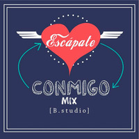 Baoz - Escapate Conmigo Mix [B.studio] by Bagni Ozner Olaya Ruiz