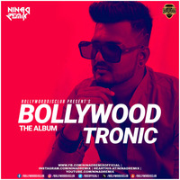Bollywood Tronic (The Album) - NINAd