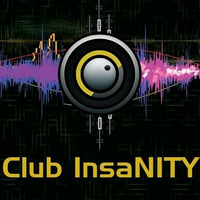 Club InsaNITY 31 by DJ InsaNITY