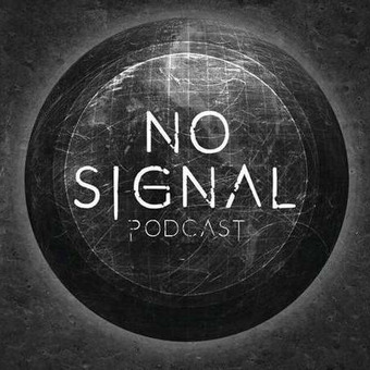 No Signal Podcast