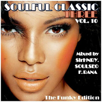 Soulful Classic Three 10 (Funky Edition) by SoulSeo Dee J