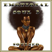 Emotional Soul 3 by SoulSeo Dee J