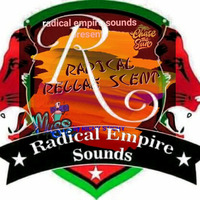 RADICAL REGGAE SCENT Mixx by RADICAL EMPIRE SOUNDS