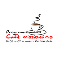 Café Missionário 01 - 11/02/2019 by S Sebastião Mulungu