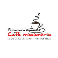 Café Missionário 02 - 12.02.2019 - Seguir Jesus ou seguir as tradições? by S Sebastião Mulungu