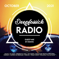 Deepfossick Radio - Guestmix - Hisking by DEEPFOSSICK