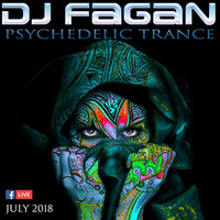 Dj Fagan - PSY Trance July 2018 live by Dj-Fagan