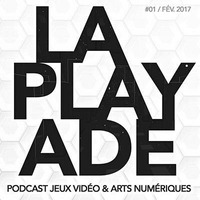 La Playade #01 (Février 2017) avec Vincent Levy by La Playade