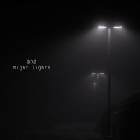 BRZ -Night Lights by BRZ