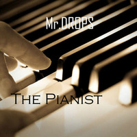 Mr.DROPS - The Pianist by SoulLight